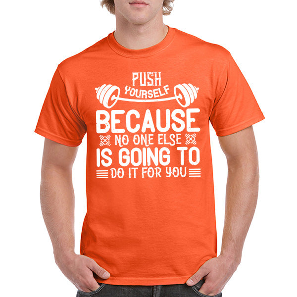 Push Yourself Unisex T-Shirt | Fitness Focus Collection