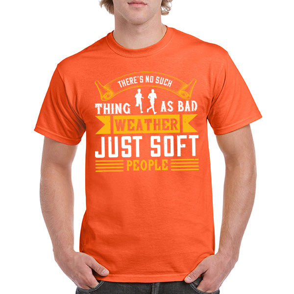 "No Such Thing As Bad Weather" Unisex T-Shirt | Runner's Edition