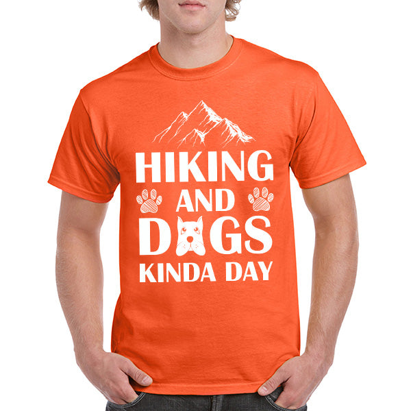 Unisex Dog Lover T-Shirt - "Hiking And Dogs Kinda Day"