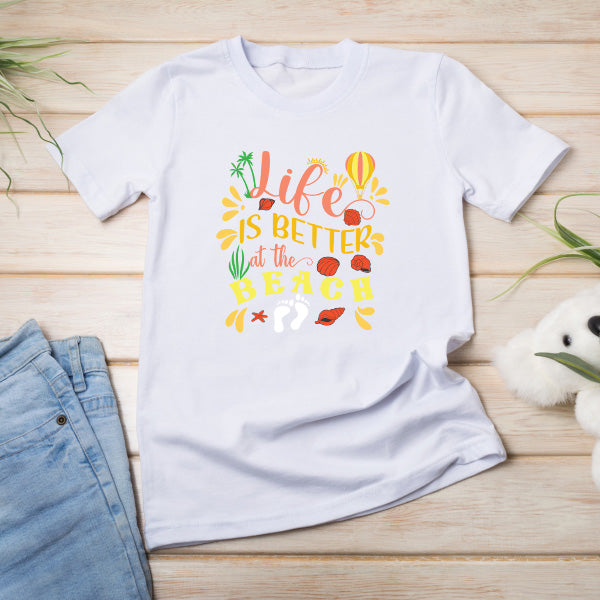 Life Is Better At The Beach T-Shirt | Summer Series