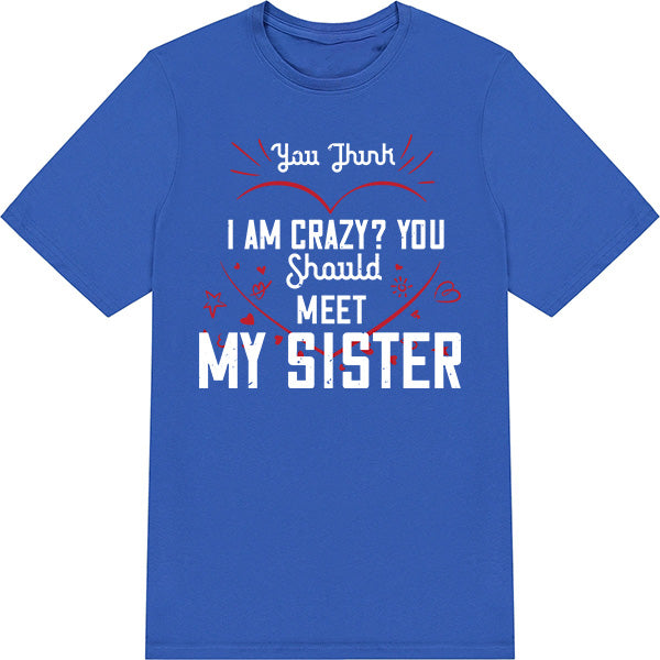 "Sister's Favorite", "Sibling T-shirt", "Funny Unisex T-shirt", "Sibling Rivalry Shirt"