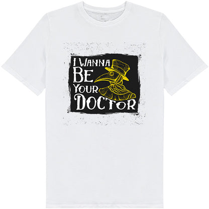 "I Wanna Be Your Doctor" Unisex T-Shirt | Equestrian Apparel