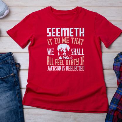 "Seemeth It To Me" Unisex T-Shirt | Political Statement Apparel