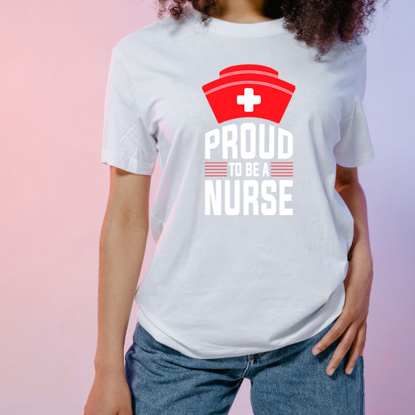 "Proud To Be A Nurse" Unisex T-Shirt | Celebrate Nurse Pride