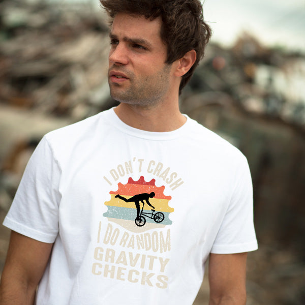 I Don’t Crash T-Shirt | Fun Unisex Tee for Cyclists