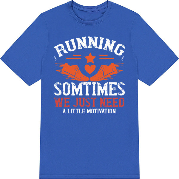 Running Motivation Unisex T-Shirt | Runner's Edition