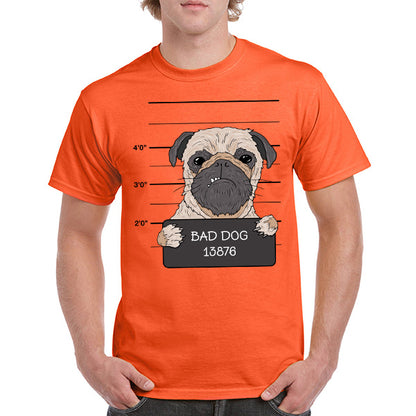 Bad Dog 13876 Unisex T-Shirt - Perfect for Dog Lovers