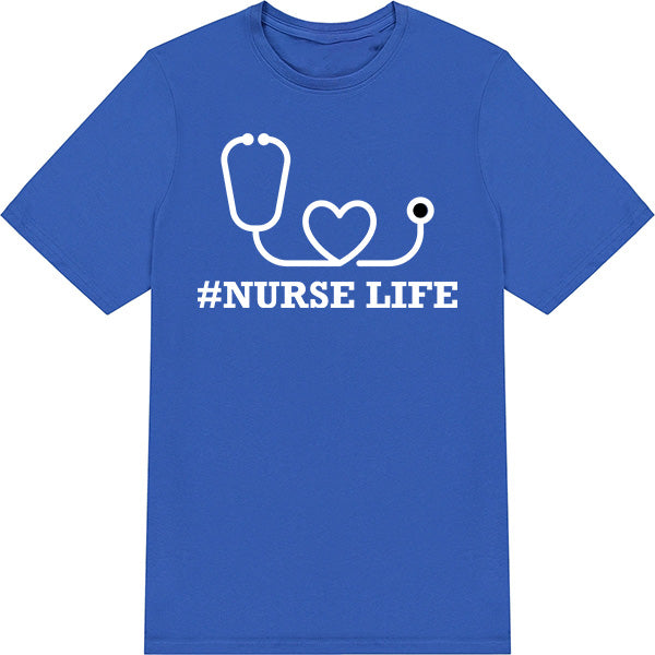 Nurse Life V1 Unisex T-Shirt | Celebrate Nurse Pride