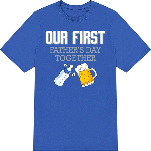 First Father's Day Unisex T-Shirt | Perfect Gift for Dads