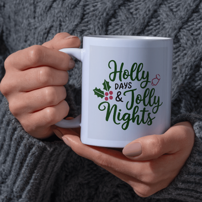 Shop the Festive "Holly Days & Jolly Nights" Christmas Mug - Double-Sided Print