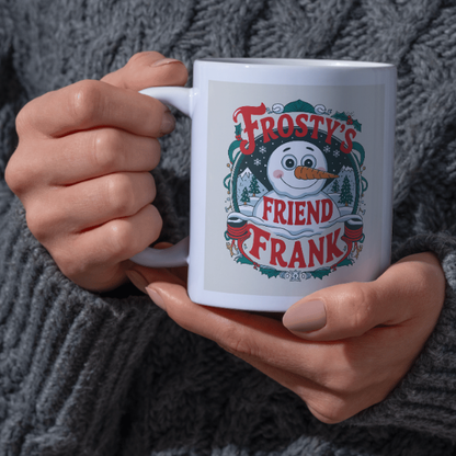 Shop the Frosty's Friend Frank V2 Personalized Christmas Mug – Double-Sided Print