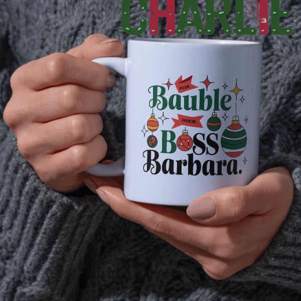 Shop Personalized Christmas Mug by Bauble Boss Barbara - Double-Sided Print