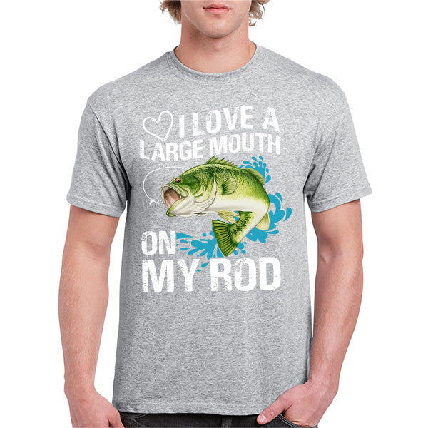 "I Love A Large Mouth On My Rod" T-Shirt | Fishing Lovers