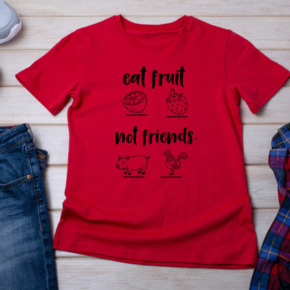 "Eat Fruit Not Friends" Vegan T-Shirt | Unisex Equestrian Apparel