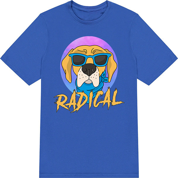 Radical Dogs Unisex T-Shirt | Ideal for Dog Lovers