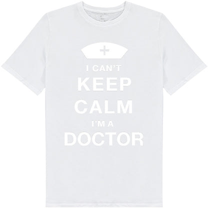 "I Can't Keep Calm I'm A Doctor" T-Shirt | Equestrian Apparel