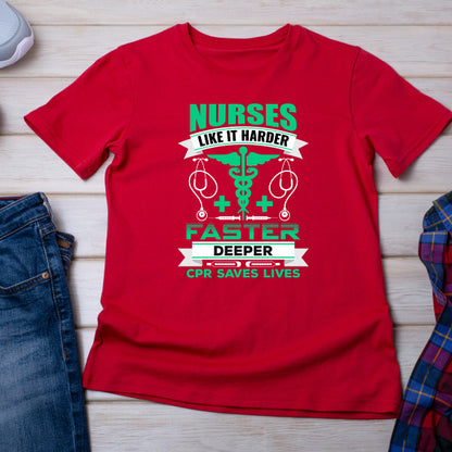 Nurse Like It Harder T-Shirt - Celebrate Nurse Pride