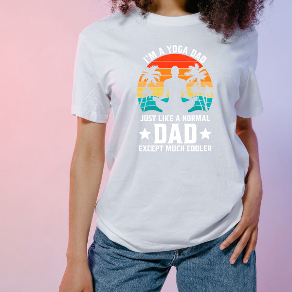 "I'm a Yoga Dad" Unisex T-Shirt | Dad's Favorites Collection