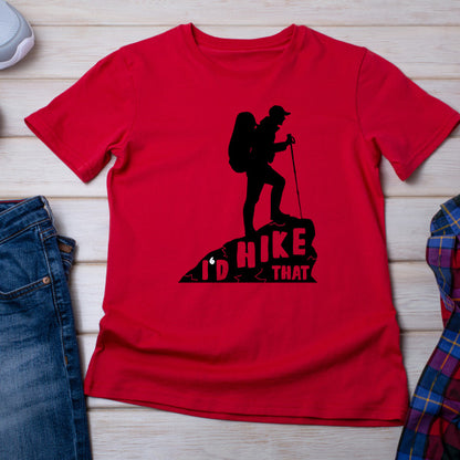 "I'd Hike That" Unisex T-Shirt | Ideal for Camping & Outdoors