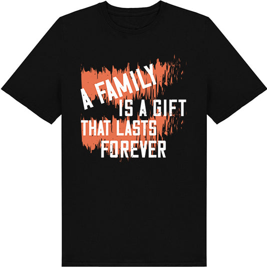 "A Family Is A Gift" Unisex T-Shirt | Perfect for Sisters