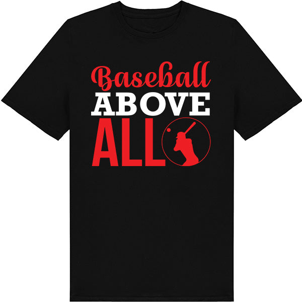 Baseball Above All Unisex T-Shirt | Equestrian Apparel