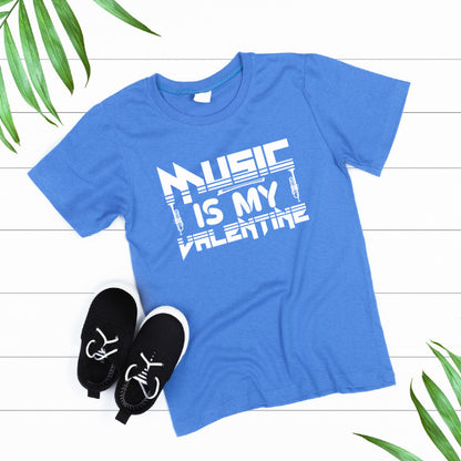 "Music Is My Valentine" T-Shirt | Ideal for Music Lovers