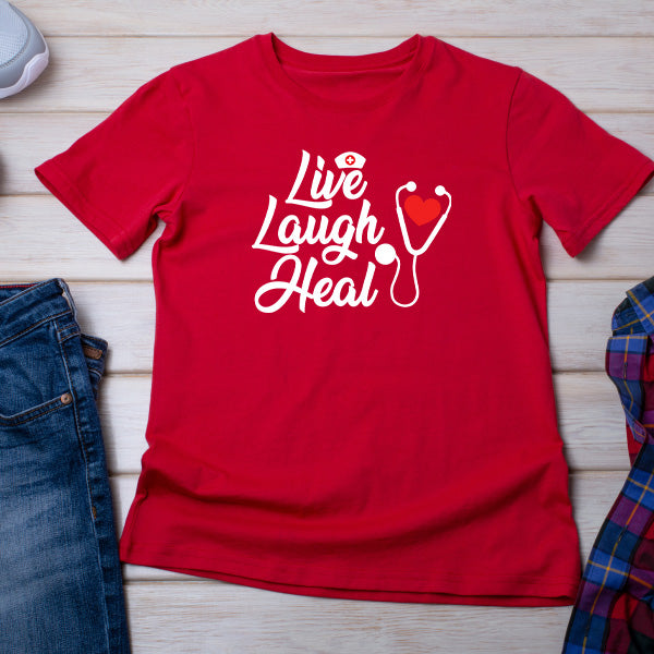 "Live Laugh Heal" Unisex T-Shirt | Celebrate Nurse Pride