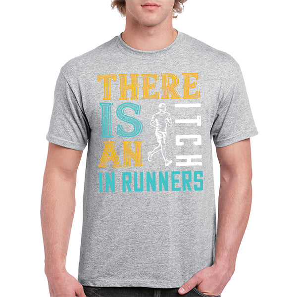 Unisex 'There Is An Itch In Runners' T-Shirt | Runner's Edition