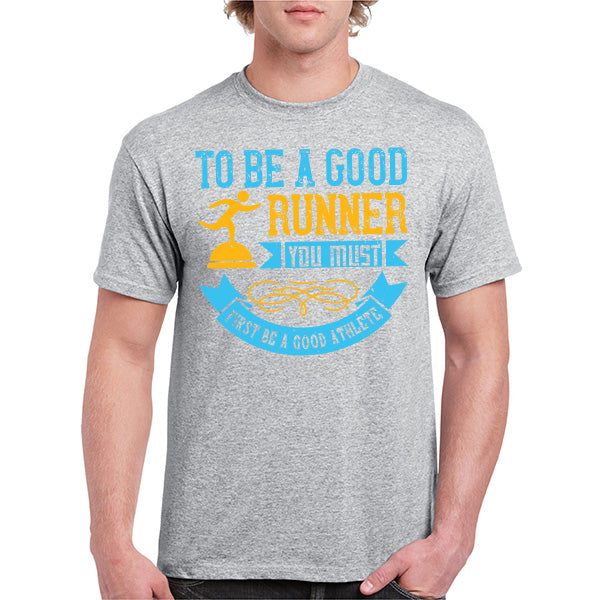 Unisex Runner's T-Shirt - Be A Good Athlete | Shop Now