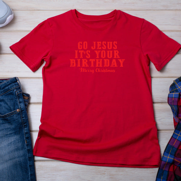 "Go Jesus It's Your Birthday" T-Shirt | Christian Equestrian Apparel