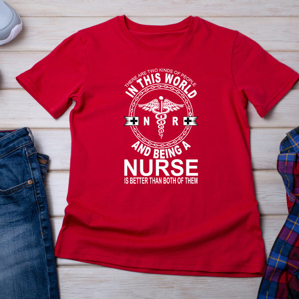 Unisex 'Two Kinds of People' T-Shirt - Nurse Pride Edition