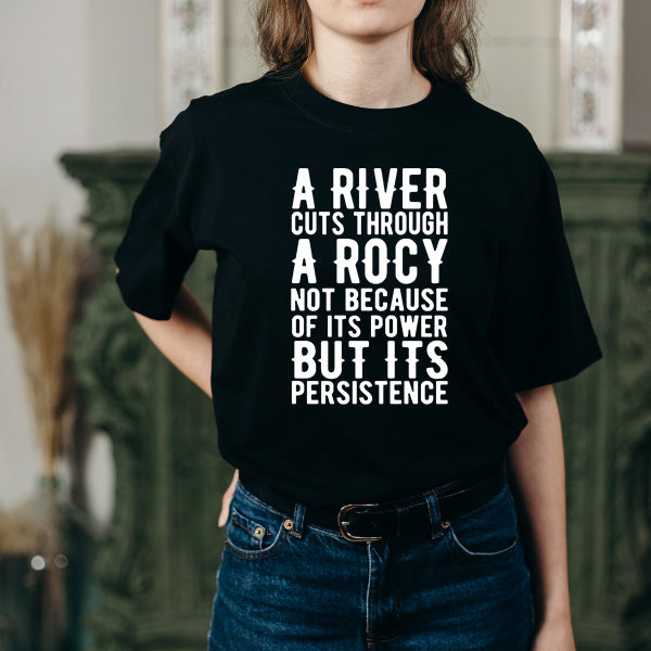 Unisex T-Shirt: Persistence Quote | Perfect for Bikers