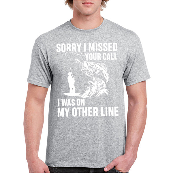 Funny Fishing T-Shirt - 'Sorry I Missed Your Call' Unisex Tee