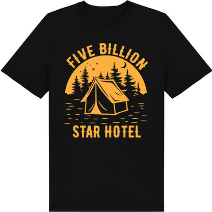 Five Billion Star Hotel T-Shirt | Ideal for Camping Adventures