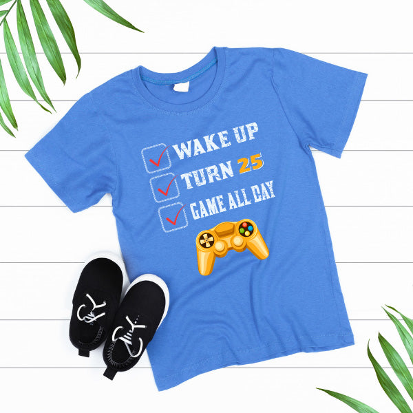 Unisex Wake Up Turn 25 T-Shirt | Premium Gaming Apparel