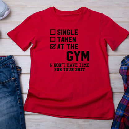 Unisex Gym T-Shirt - Single, Taken, At The Gym | Essential Apparel