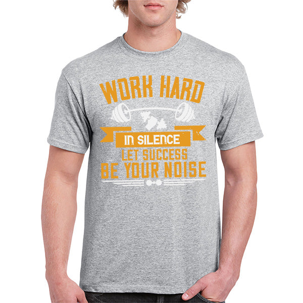 Work Hard In Silence T-Shirt | Perfect for Fitness Fans