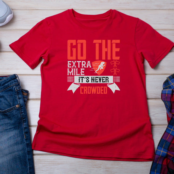 Go The Extra Mile Unisex T-Shirt | Ideal for Fitness Fans