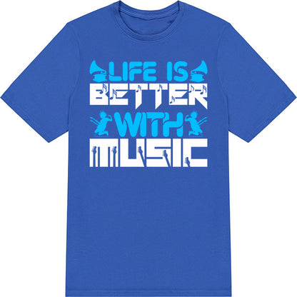 "Life Is Better With Music" T-Shirt | Ideal for Music Lovers