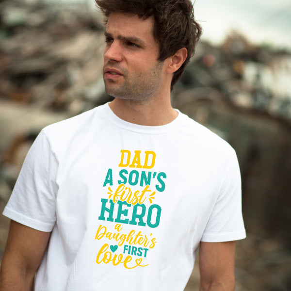 Dad's First Hero, Daughter's First Love T-Shirt | Unisex