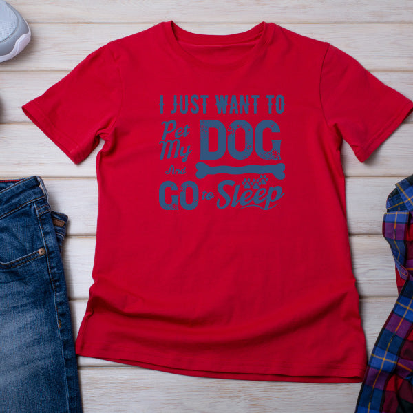 Pet My Dog & Sleep T-Shirt | Perfect for Dog Lovers