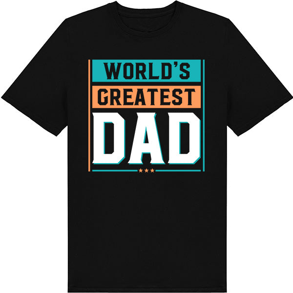 World's Greatest Dad T-Shirt | Unisex | Dad's Favorites