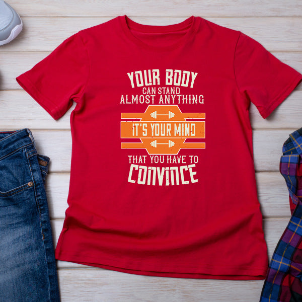 Unisex Fitness T-Shirt - 'Your Mind' Quote | Equestrian Apparel