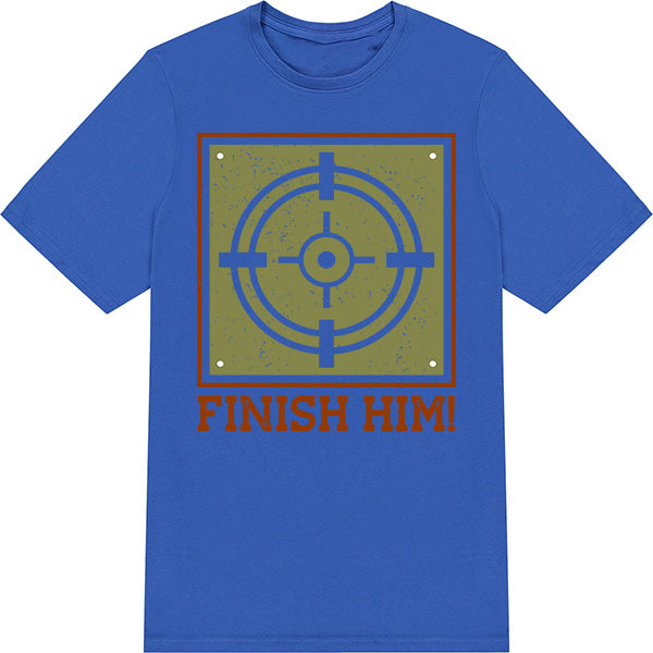 Finish Him Unisex T-Shirt | Premium Equestrian Apparel