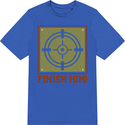 Finish Him Unisex T-Shirt | Premium Equestrian Apparel