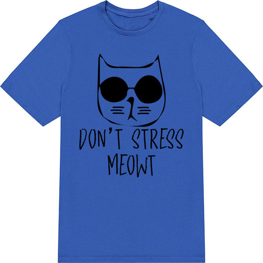 "Don't Stress Meowt" Unisex T-Shirt | Exclusive Cat Collection