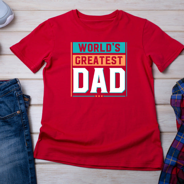 World's Greatest Dad T-Shirt | Unisex | Dad's Favorites