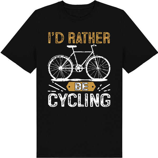 "I'd Rather Be Cycling" T-Shirt | Ideal for Bike Lovers