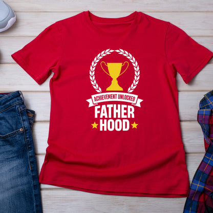 Achievement Unlocked Fatherhood T-Shirt | Top Dad Pick