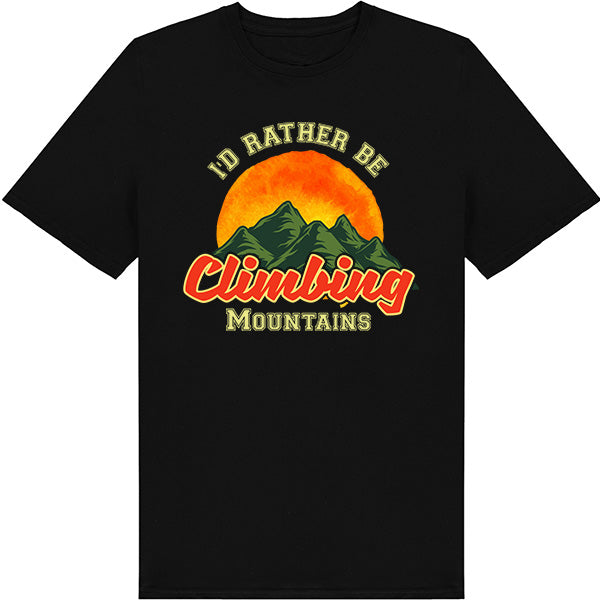 "I'd Rather Be Climbing" T-Shirt | Ideal for Camping Adventures